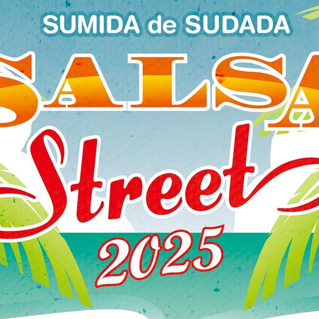 salsa street 2025 - sumida de sudada